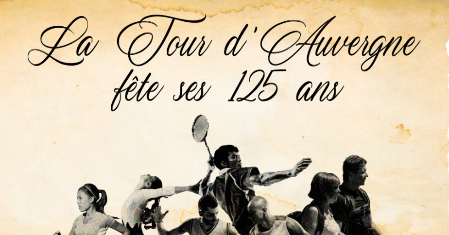 Les 125 ans de la Tour d’Auvergne