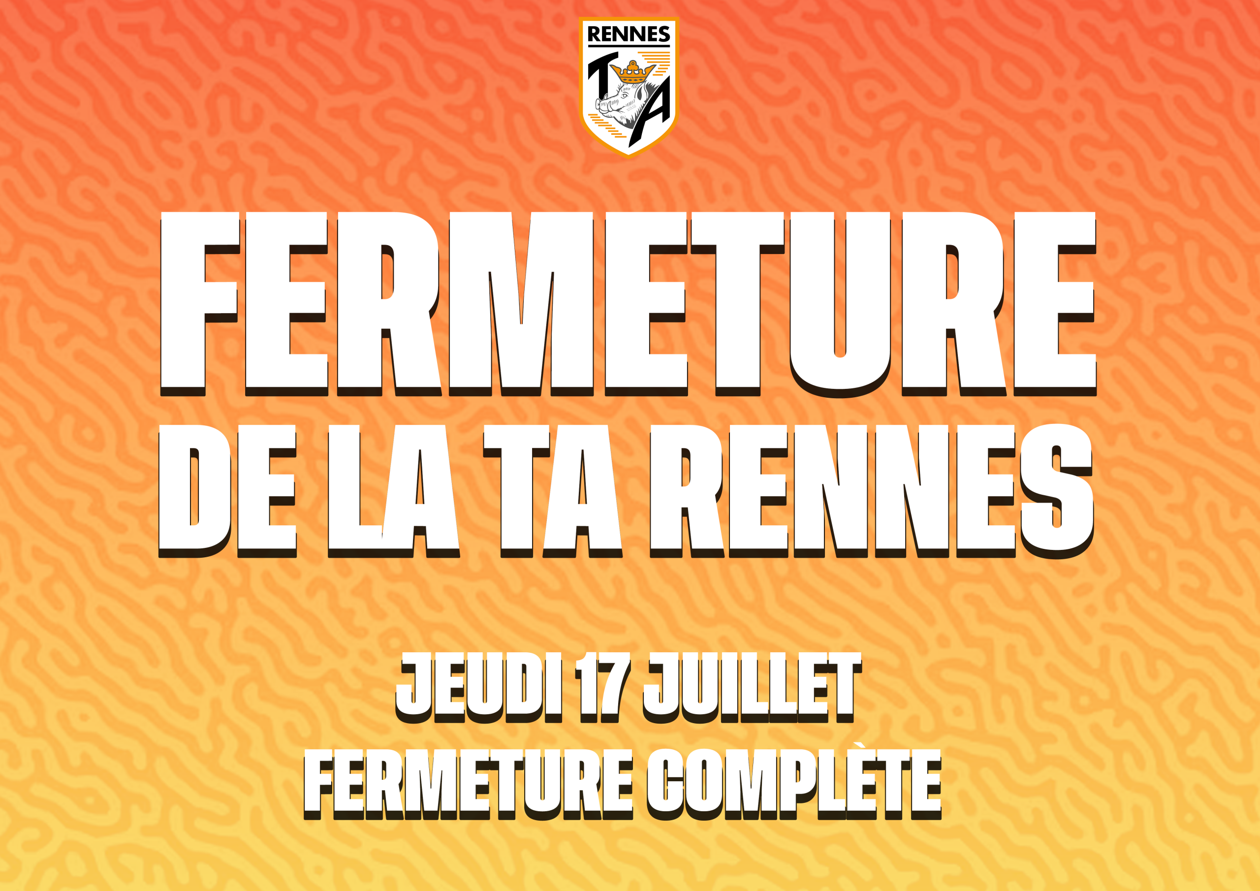 📢 FERMETURE EXCEPTIONNELLE